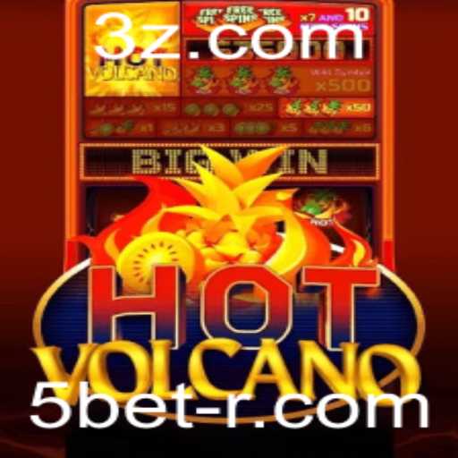 Explorando HotVolcano: Uma Aventura Emocionante com a Palavra-Chave 5bet