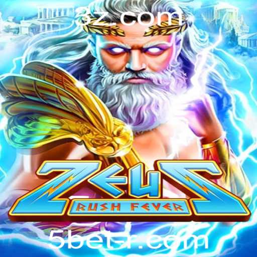 Explorando o Universo de ZeusRushFever e a Estratégia 5bet